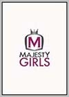 Majesty Girls